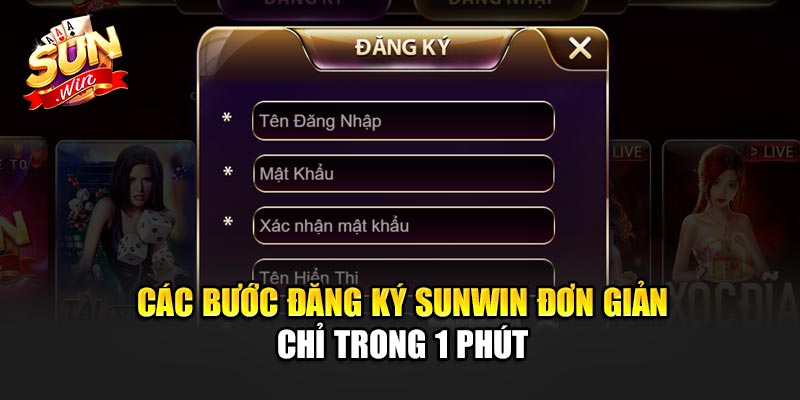 Đăng Ký Sunwin 2 Các bước Đăng ký Sunwin đơn giản chỉ trong 1 phút